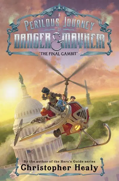 A Perilous Journey Of Danger And Mayhem #3: The Final Gambit 1
