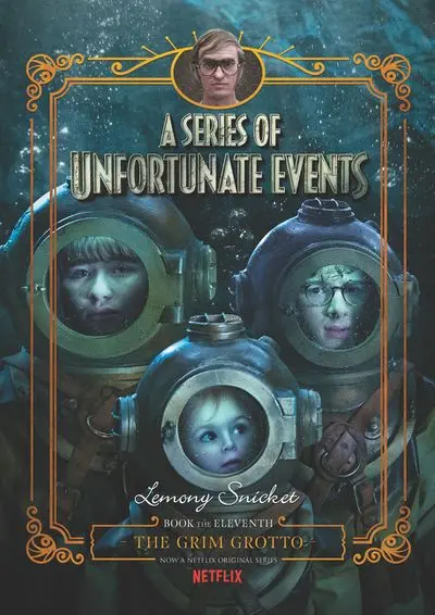 A Series Of Unfortunate Events #11: The Grim Grotto (Netflix Edition) 1