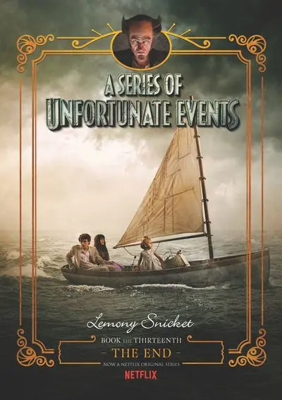 A Series Of Unfortunate Events #13: The End – Netflix Edition 1