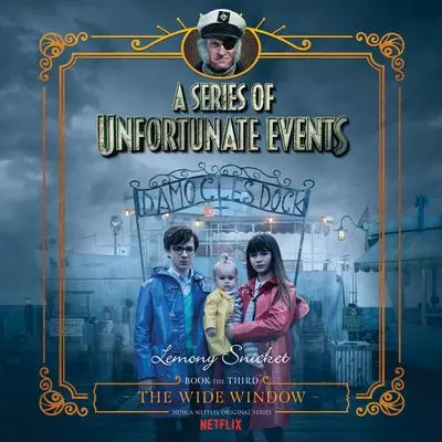 A Series Of Unfortunate Events Book 3: The Wide Window 1