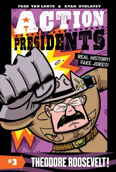 Action Presidents: Theodore Roosevelt Graphic Novel (Vol. 3) 1