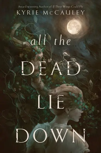 All The Dead Lie Down: A Gothic Mystery Thriller 1