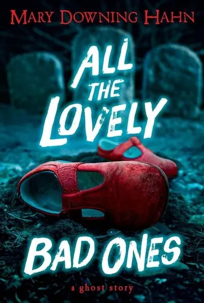 All The Lovely Bad Ones: A Supernatural Mystery 1