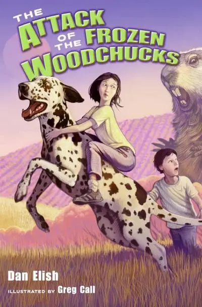 Attack Of The Frozen Woodchucks: Absurdist Comedy Novel 1