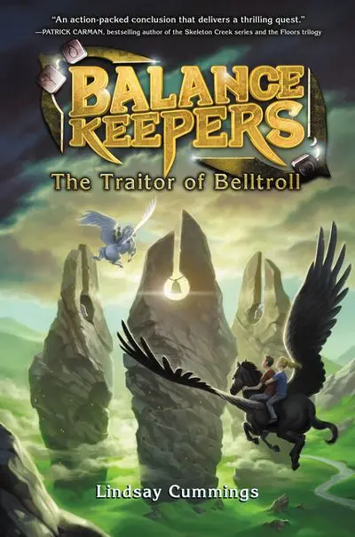 Balance Keepers Book 3: Betrayal In Belltroll 1