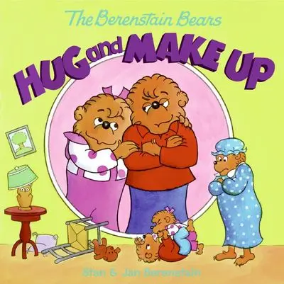 Berenstain Bears Hug And Make Up – A Story About Friendship And Forgiveness 1
