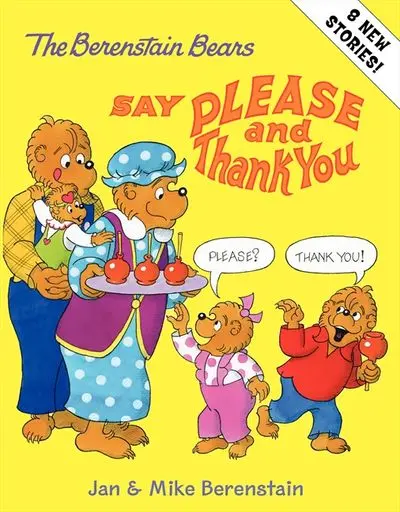 Berenstain Bears Learn Manners: Please & Thank You 1
