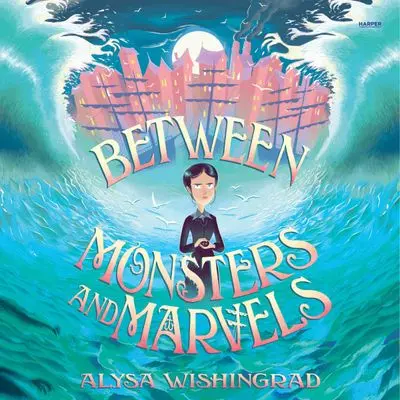Between Monsters And Marvels Fantasy Collection 1