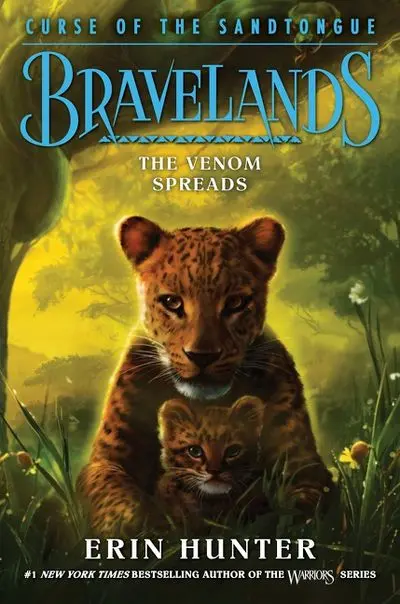 Bravelands: Curse Of The Sandtongue — The Venom Spreads (Book 2) 1
