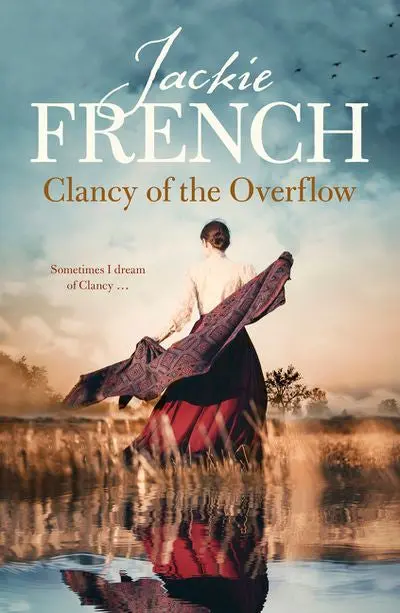 Clancy Of The Overflow: Book Nine In The Matilda Saga 1
