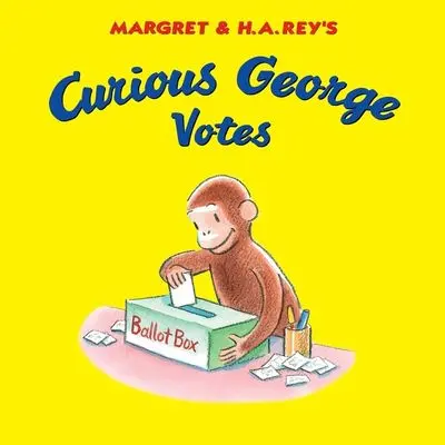 Curious George Casts His Vote 1