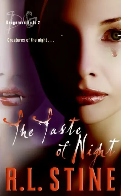 Dangerous Girls Book 2: The Taste Of Night – A Dark Teen Suspense Sequel 1
