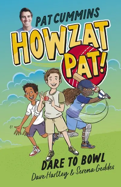 Dare To Bowl – Howzat Pat Book 1: Sports Comedy For Early Chapter Book Readers 1