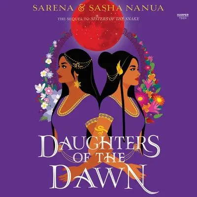 Daughters Of The Dawn: A Mythic Fantasy Novel 1