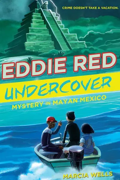 Eddie Red Undercover: Mayan Mexico Mystery 1