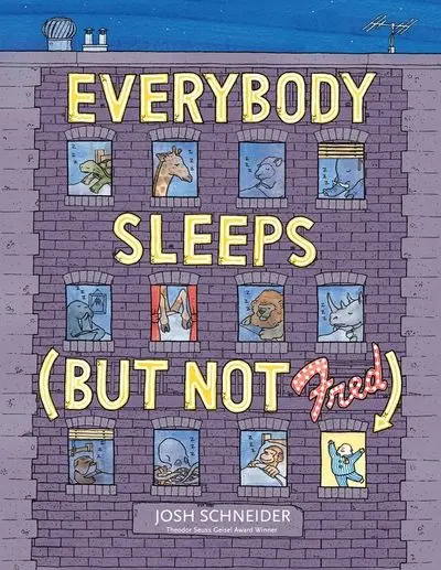 Everybody Sleeps (But Not Fred!) – A Playful Bedtime Read 1