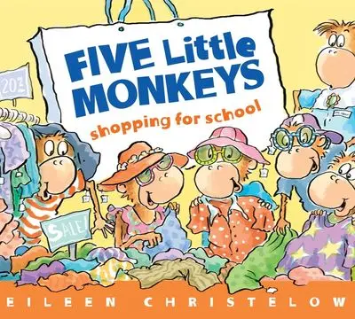 Five Little Monkeys Go Shopping For School — Rhyming Board Book 1