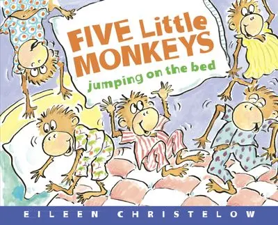 Five Little Monkeys Jumping On The Bed – Deluxe Illustrated Edition 1