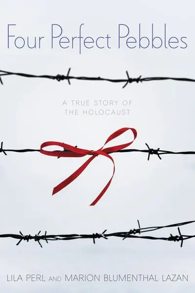 Four Perfect Pebbles: A Holocaust Memoir For Young Readers 1