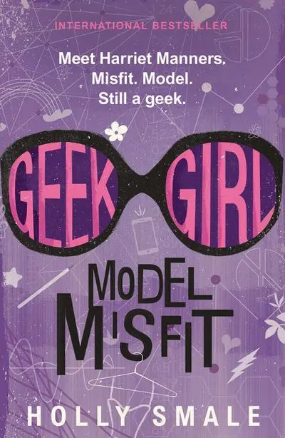 Geek Girl: Model Misfit – A Teen Comedy & Coming-Of-Age Story 1