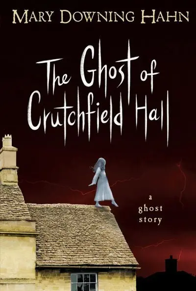 Ghost Of Crutchfield Hall: A Haunting Historical Mystery 1