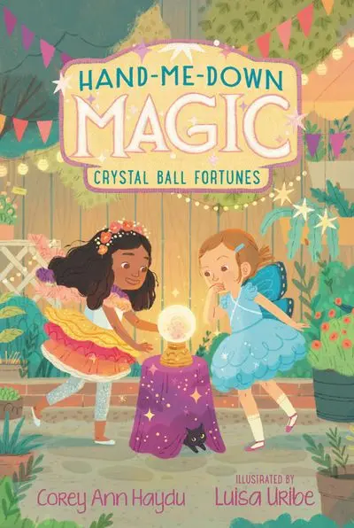 Hand-Me-Down Magic Book 2: Crystal Ball Fortunes 1