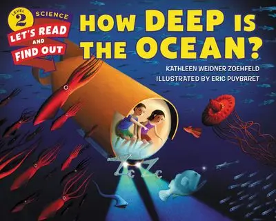 How Deep Is The Ocean? Science Picture Book 1