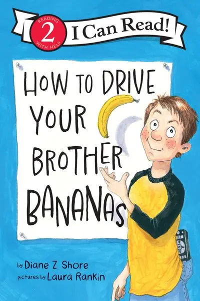 How To Drive Your Brother Bananas Humor Book 1