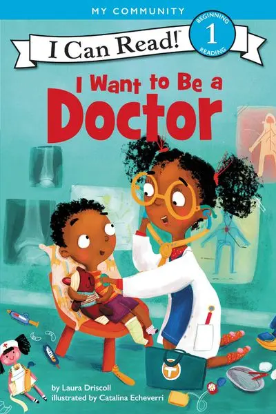 I Want To Be A Doctor: A Kid’S Introduction To Medicine 1