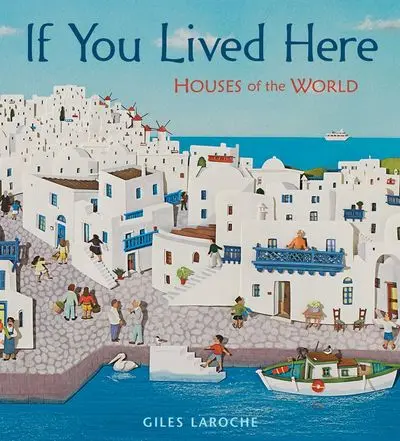 If You Lived Here: A Child’S Introduction To Homes Around The World 1