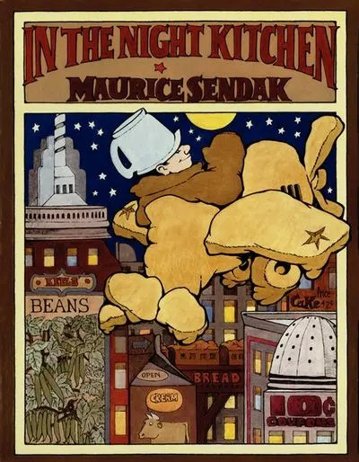 In The Night Kitchen: A Surreal Picture Book Classic 1