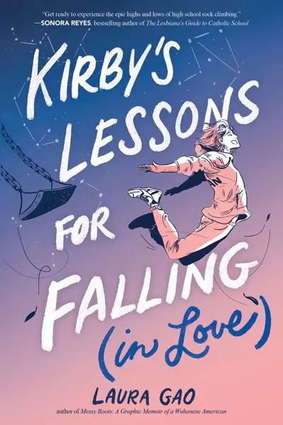 Kirby'S Lessons For Falling (In Love): A Witty, Relatable Coming-Of-Age Story 1