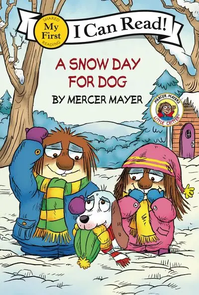 Little Critter: A Snow Day For Dog Early Childhood Story 1