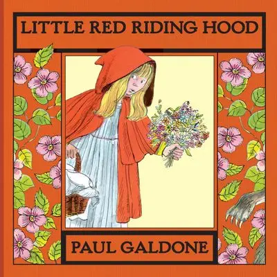 Little Red Riding Hood: An Illustrated Retelling 1