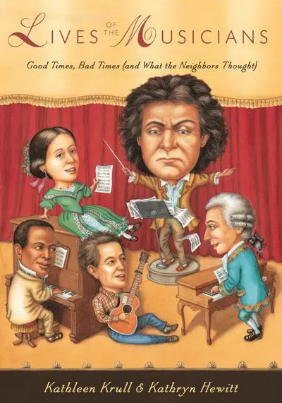 Lives Of The Musicians: Inspiring Biographies Of Iconic Artists 1