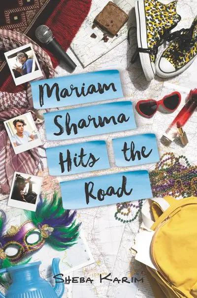 Mariam Sharma Hits The Road: A Joyful Road-Trip Ya Novel 1