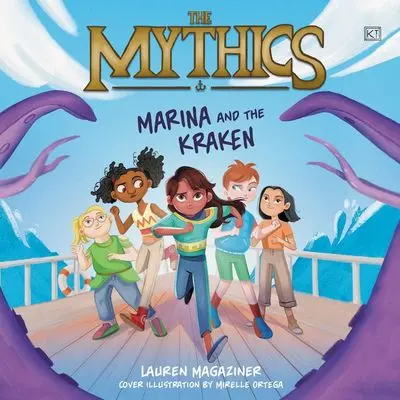 Marina And The Kraken: The Mythics, Volume One 1