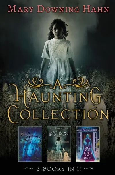 Mary Downing Hahn’S Supernatural Story Collection 1