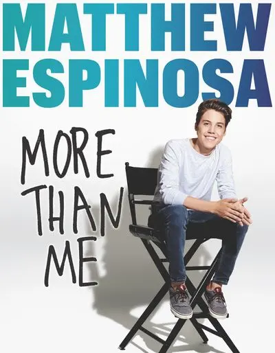 Matthew Espinosa: More Than Me – A Candid Memoir For Young Fans 1