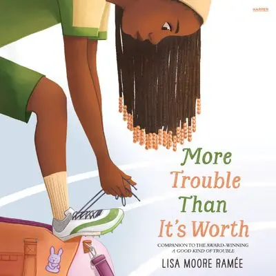 More Trouble Than It’S Worth – Contemporary Romance Fiction 1