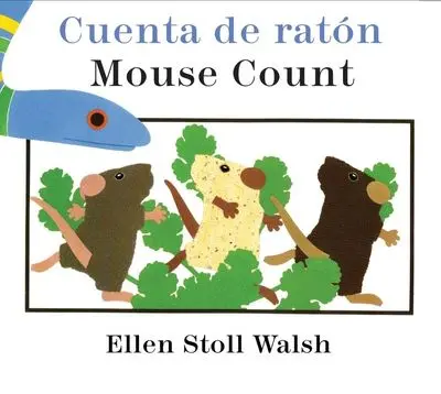 Mouse Count / Cuenta De Ratón: A Bilingual Counting Story 1
