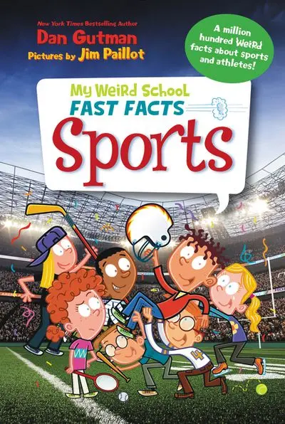 My Weird School Fast Facts: Sports Edition 1