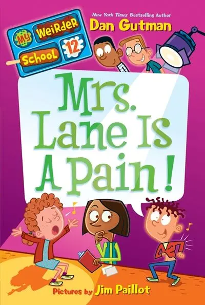 My Weirder School, Book 12: Mrs. Lane Is A Pain! 1