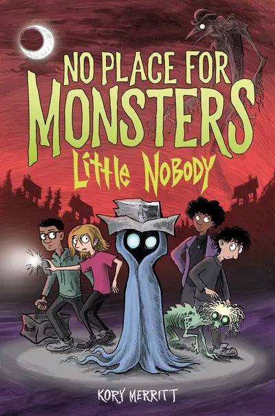 No Place For Monsters: A Little Nobody Story 1