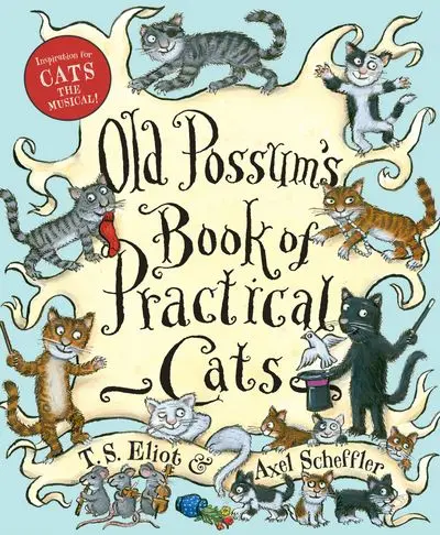 Old Possum’S Book Of Practical Cats – Illustrated Edition 1