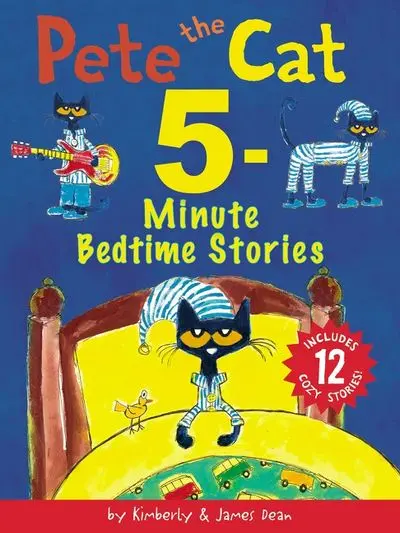 Pete The Cat: Five-Minute Bedtime Stories 1