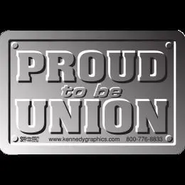 'Proud To Be Union' Chrome-Finish Hard Hat Decal 1