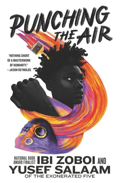 Punching The Air: A Verse Novel On Injustice, Art, And Resilience 1