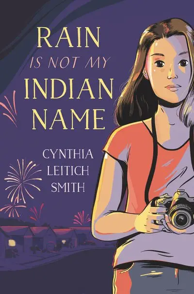 Rain Is Not My Indian Name: A Story Of Identity And Belonging 1