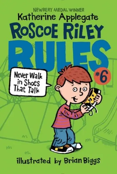 Roscoe Riley Rules: Never Wear Talking Shoes 1